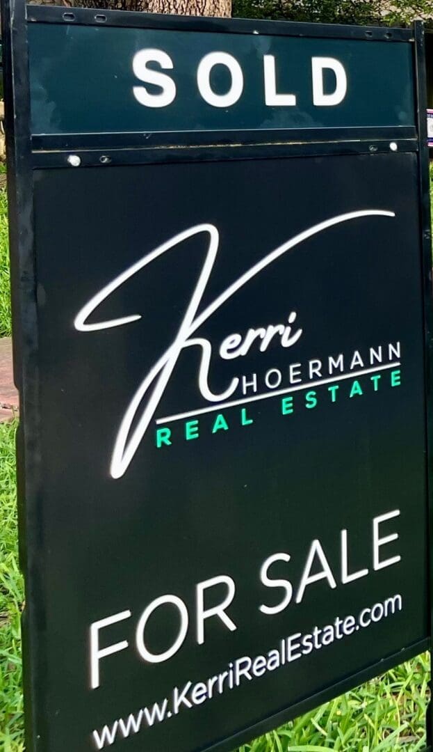 Kerri Real Estate Sold Sign